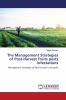 The Management Strategies of Post-Harvest fruits pests infestations