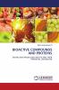 BIOACTIVE COMPOUNDS AND PROTEINS