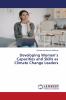 Developing Women's Capacities and Skills as Climate Change Leaders