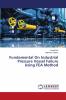 Fundamental On Industrial Pressure Vessel Failure Using FEA Method