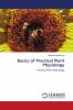 Basics of Practical Plant Physiology