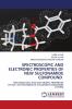 SPECTROSCOPIC AND ELECTRONIC PROPERTIES OF NEW SULFONAMIDE COMPOUND