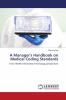 A Manager's Handbook on Medical Coding Standards