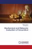 Biochemical and Molecular Evaluation of Groundnut
