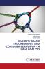 CELEBRITY BRAND ENDORSEMENTS AND CONSUMER BEHAVIOUR ��� A CASE ANALYSIS