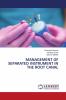 MANAGEMENT OF SEPARATED INSTRUMENT IN THE ROOT CANAL