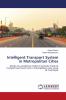 Intelligent Transport System in Metropolitan Cities