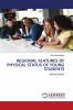 REGIONAL FEATURES OF PHYSICAL STATUS OF YOUNG STUDENTS