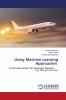 Using Machine Learning Approaches