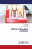 DENTAL IMPLANT IN CHILDREN