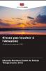 N'osez pas toucher �� l'Amazone