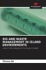 SIG AND WASTE MANAGEMENT IN ISLAND ENVIRONMENTS