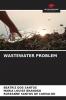 WASTEWATER PROBLEM