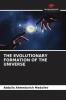 THE EVOLUTIONARY FORMATION OF THE UNIVERSE