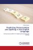 Predicting Pronunciation and Spelling in the English Language