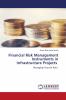 Financial Risk Management Instruments in Infrastructure Projects