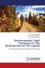 Environmental Legal Protection in The Development of The Capital