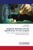 Systemic diseases and its significance in oral surgery