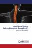 Spinal Cord Injury Rehabilitation in Paraplegics