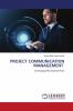 PROJECT COMMUNICATION MANAGEMENT