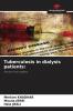 Tuberculosis in dialysis patients