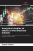 Analytical studies of stocks in the Brazilian market