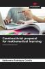 Constructivist proposal for mathematical learning