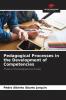 Pedagogical Processes in the Development of Competencies