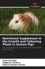 Nutritional Supplement in the Growth and Fattening Phase in Guinea Pigs