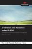 Arbitration and Mediation under OHADA