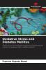 Oxidative Stress and Diabetes Mellitus