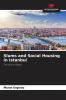 Slums and Social Housing in Istanbul