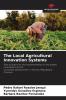 The Local Agricultural Innovation Systems