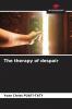 The therapy of despair