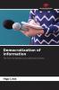 Democratization of information