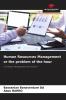 Human Resources Management or the problem of the hour
