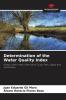 Determination of the Water Quality Index