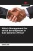 Which Management for which development in Sub-Saharan Africa?