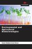 Environmental and Agricultural Biotechnologies