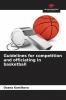 Guidelines for competition and officiating in basketball