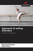 Approach to eating disorders