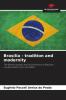 Bras��lia - tradition and modernity