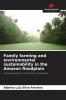 Family farming and environmental sustainability in the Amazon floodplain