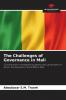 The Challenges of Governance in Mali