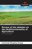 Review of the debates on the Multifunctionality of Agriculture