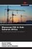 Moroccan FDI in Sub-Saharan Africa