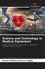 Science and Technology in Medical Equipment