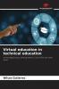 Virtual education in technical education