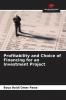 Profitability and Choice of Financing for an Investment Project