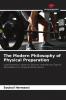 The Modern Philosophy of Physical Preparation